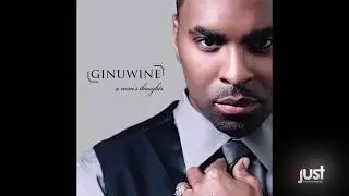 Ginuwine - Trouble (A Man's Thoughts Album)