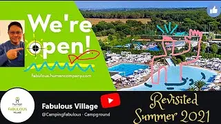 Fabulous Camping Village Summer 2021 Revisited
