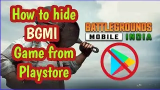 How to hide BGMI from playstore.