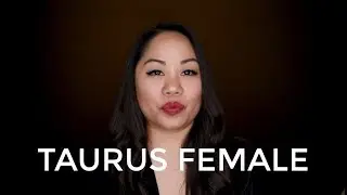 The TAURUS FEMALE by Joan Zodianz