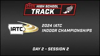 2024 IATC Girls Indoor Championships: 3A-4A Session
