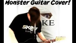 Monster (by Skillet) GUITAR COVER!