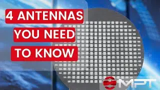 Four Antennas You Need to Know | MPT