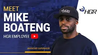 Meet Mike Boateng - HGR Employee