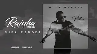 Mika Mendes - Rainha feat Elji BeatzKilla (Official Video)