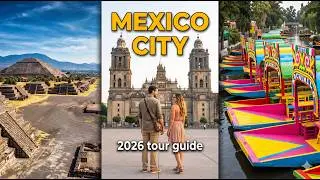 Mexico City Travel Guide 2026 — Everything You Need to Know Before You Go