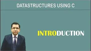 Introduction To Data Structures Using C | By Professor Pankaj Gupta | BIIT