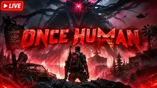 🔴Once Human | Best Builds ,Bow, Tech9, P90, Sn700, Sks, Solo Nightmare :) | 