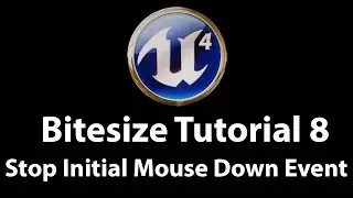 Unreal Engine 4 Tutorial - Stop Initial Mouse Down Event