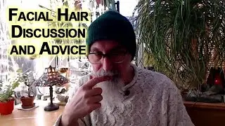 Beard Dating Story: Facial Hair Discussion and Advice [ASMR]