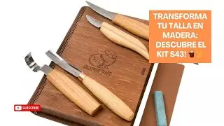 ¿Listo para Llevar tu Talla en Madera al Siguiente Nivel? Descubre el Kit Beaver Craft S43!
