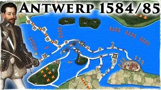Flooded Siege: The (Staggering) Siege of Antwerpen 1584/85 | Eighty Years' War