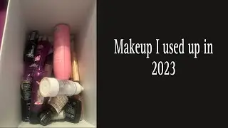 Makeup that I used up in 2023 so many empties #empties #2023 #byop #teamprojectpan2023