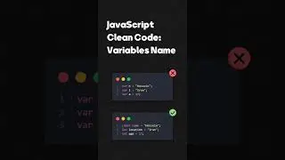 JavaScript Clean Code: Variables Name | 