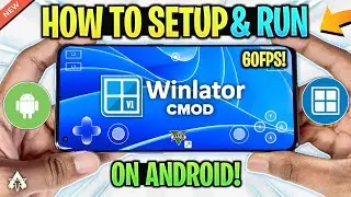 NEW 🔥 WINLATOR CMOD GLIBC - SETUP/SETTINGS/GAMEPLAY | BEST WINDOWS EMULATOR ANDROID