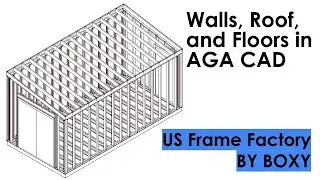 How to Frame Walls, Roof, and Floor with AGA CAD (Shed structure example)