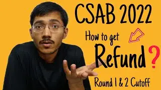 CSAB 2022 Refund Policy | Csab b.arch cut-off 2022 | mht-cet updates 