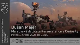 Dušan Majer: Marsovská dvojčata Perseverance a Curiosity (@kosmonautixczTV @SvetKosmonautiky)