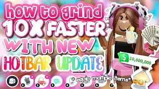 HOW TO GRIND 10x FASTER IN ADOPT ME WITH NEW HOTBAR UPDATE🤑🐳⏳💓