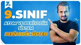 9.Sınıf Kimya | Periyodik Sistem | 2.Ünite | 7.Ders | #CHTayfa