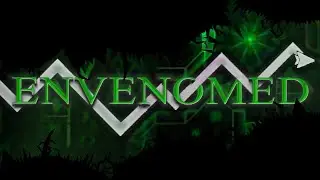 Envenomed 100% [Extreme Challenge] by xEl3cTr0
