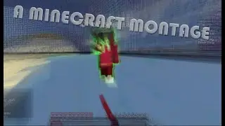 Day Ones - A Minecraft Montage