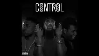 Big Sean - Control (ft. Kendrick Lamar, Jay Electronica) CLEAN