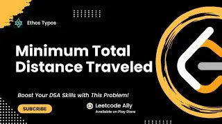 Minimum Total Distance Travelled | Leetcode