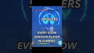 Every Genshin Player Slowly Exploring Sumeru #genshinimpact #shorts #sumeru