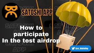 #satoshiapp : How to participate in ongoing test airdrop projects [ Satoshi airdrop ] #trailer