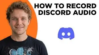 How to Record Discord Audio (Full 2026 Tutorial)