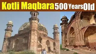 The History of the Kotli Tomb