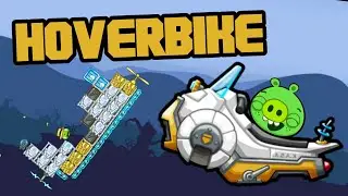 HOVERBIKE from Hill Climb Racing 2 - Bad Piggies Inventions