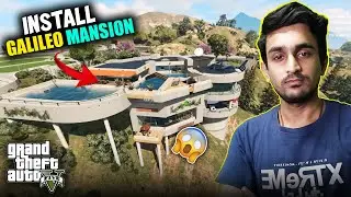 How to Install Galileo Michael Mansion in GTA 5 | How to Mod GTA 5 | Map Editor | GTA 5 Mods