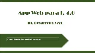 03 02 Conectar Laravel  a Firebase RealTime