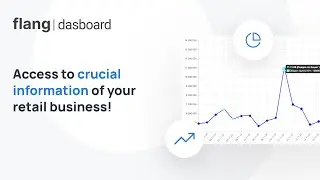 Dashboard by Flang | Access to crucial information of your retail business!
