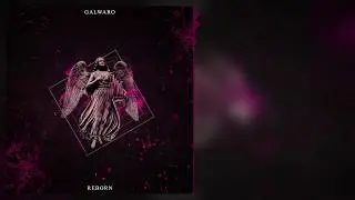 Galwaro - Reborn