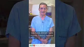 Sağ Kulak Altında Şişlik:Parotis Tümörü Tedavisi - Prof. Dr. Çetin Vural #kanser #parotisameliyatı