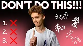 STOP Doing This! 3 Language Learning Methods That Are Wasting Your Time
