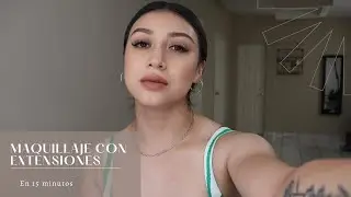 Como me maquillo con extensiones de pestañas pt. 2