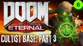 Doom Eternal: Cultist Base | Part 3 | Blind Playthrough | First-Time Reactions and Gameplay