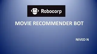 Robocorp : Movie Recommender Bot  [ RPA+ML]