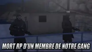 MORT RP D'UN MEMBRE DE NOTRE GANG (GTA RP) 😓