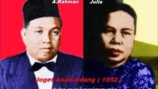 A.Rahman & Julia - Joget Anak Udang ( 1952 )