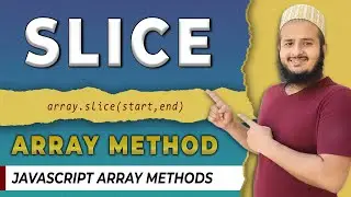 Slice Method in Javascript | Array Methods in Javascript | Hindi | 2022