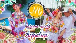 ANGELINE - orquesta jaranera  NUEVA GENERACIÓN  de los hermanos NAAL - Jarana yucateca