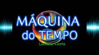 SET CHARME MÁQUINA DO TEMPO (SEM VINHETAS) LUCIANO COSTA DJ