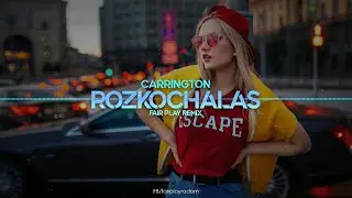 Carrington - Rozkochałaś (FAIR PLAY REMIX) Disco Polo 2021