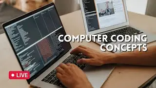 Computer Coding Concepts