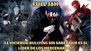 ¡LE HICIERON BULLYING SIN SABER QUE ES EL LÍDER DE LOS MERCENARIOS! - Resumen Manhwa